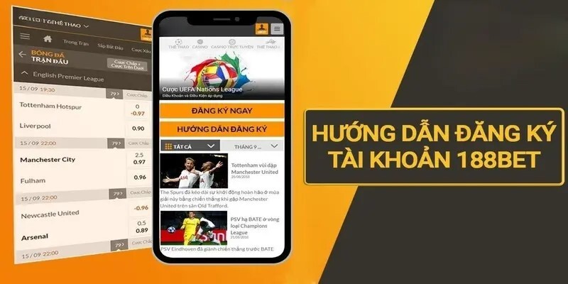 Đăng ký 188BET - Hướng Dẫn Tại Tài Khoản Với 3 Bước Cực Nhanh